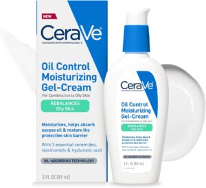 Skincare Routine for Teenagers - CeraVe Oil Control Moisturizing Gel Cream